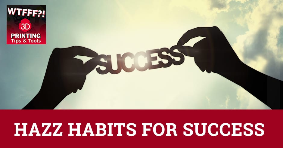 WTF 073 | Habits For Success